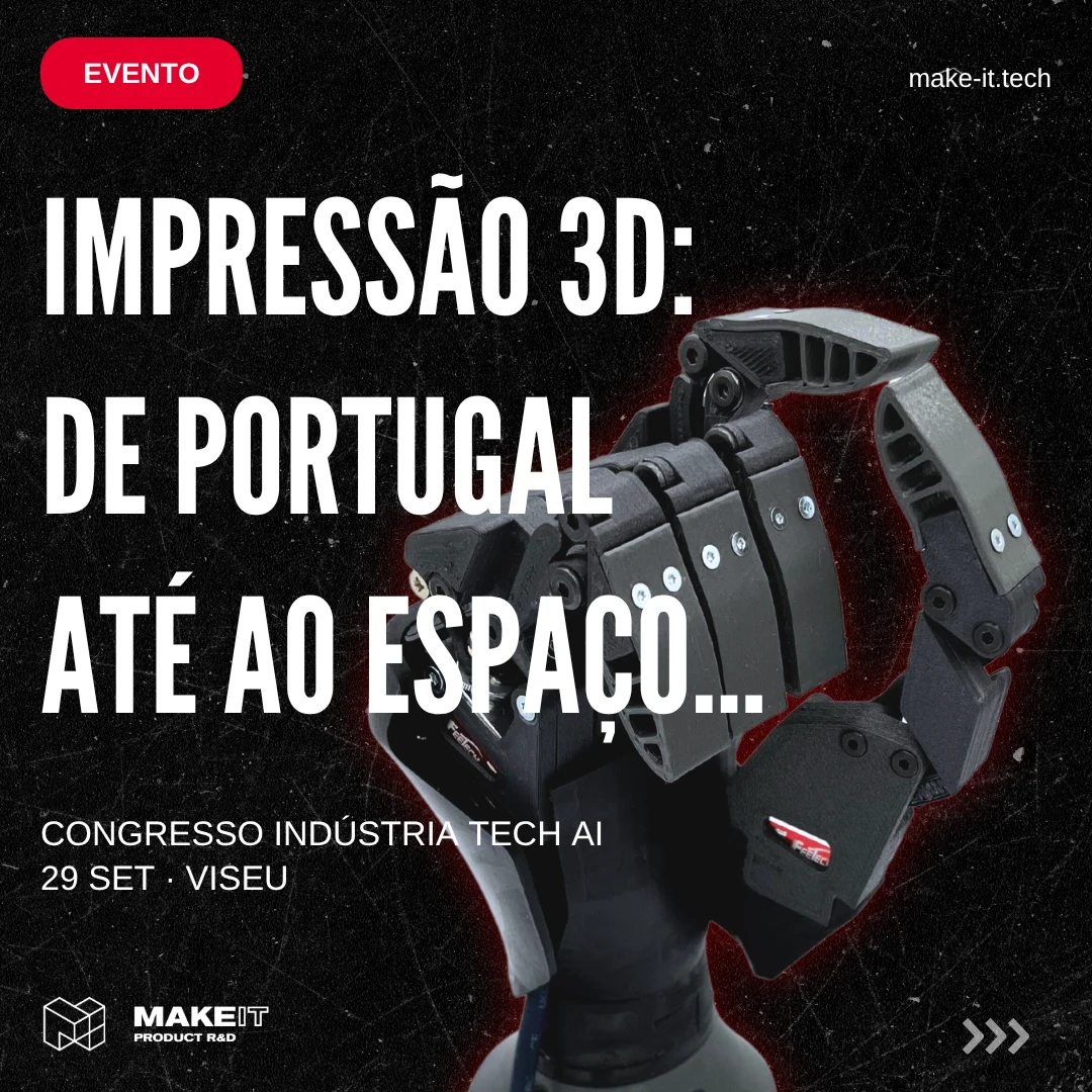 Mão robótica impressa em 3D, evento Industria Tech AI em Viseu